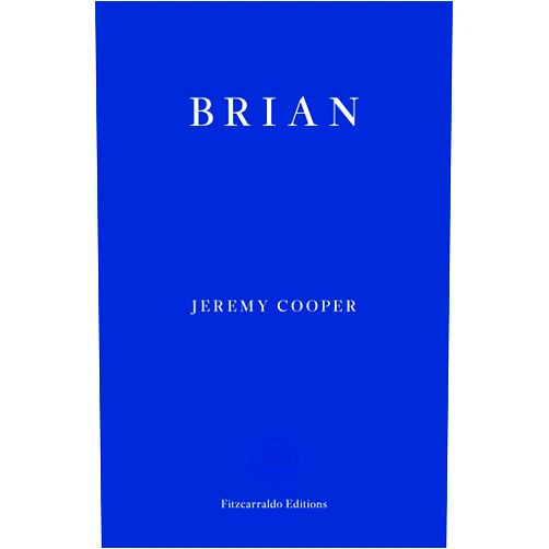 By Jeremy Cooper (Author) Brian