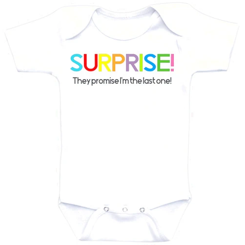 Doozy Designs Surprise They Promise I'm The Last One - Pregnancy Announcement Baby Bodysuit