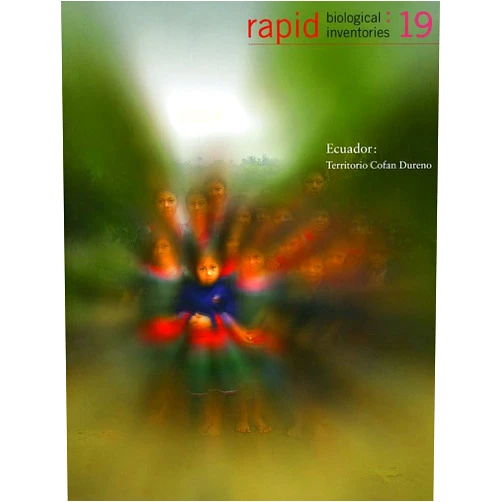By Randall Borman (Editor), Corine Vriesendorp (Editor), William S. Alverson (Editor), Debra K. Moskovits (Editor), Douglas F. Stotz (Editor), Álvaro del Campo (Editor) & 2 more Rapid Biological Inventories: 19: Ecuador: Territorio Cofan Dureno (Volume 19) (Rapid Biological and Social Inventories)