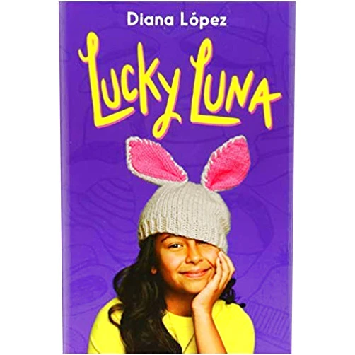 By Diana López (Author) Lucky Luna