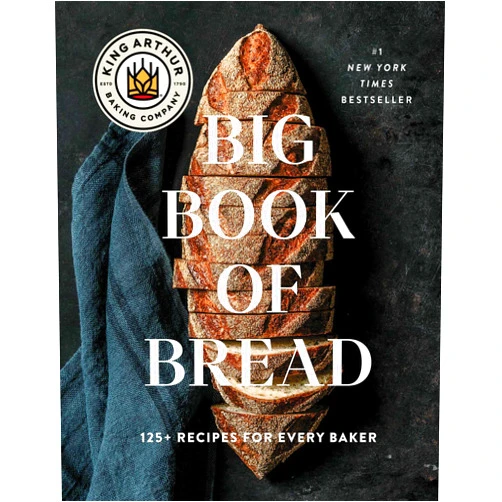 By King Arthur Baking Company (Author) The King Arthur Baking Company Big Book of Bread: 125+ Recipes for Every Baker (A Cookbook)