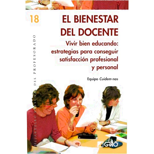 Spanish Edition by ACCU GRANADA (Author), José Luis Bimbela Pedrola (Author), Gregorio Casamayor Pérez (Author), Anna Maria Comas Arbós (Author), Albert Duran Garcia (Author), Josep Joaquim Franco Monill (Author), Sheila Gálvez Triguero (Author), M. Pau González Gómez de Olmedo (Author), Francesc Notó Brullas (Author), Ana Nueno Pérez (Author), Dolors Oliver Agüera (Author), Maika Romero Cabo (Author), Maite Torres Blanqué (Author), Xavier Villuendas Albert (Author) & 11 more Format: Kindle Edition El bienestar del docente.: Vivir bien educando: estrategias para conseguir satisfacción profesional y personal (DESARROLLO PERSONAL nº 18) (Spanish Edition)