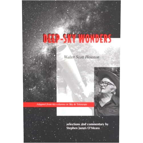 By Walter Scott Houston (Author), Stephen James O'Meara (Author) Deep-Sky Wonders