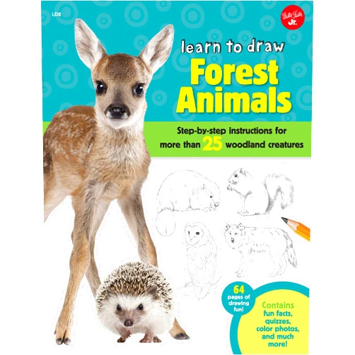 Robbin Cuddy Learn to Draw Forest Animals: Step-by-step instructions for more than 25 woodland creatures