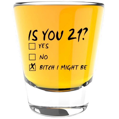 LitGifts 21st Birthday Shot Glass, Drinking Gifts for Women or Men, Hilarious Inappropriate Stuff for Friends, Made in USA 1.75 Ounce Dishwasher Safe