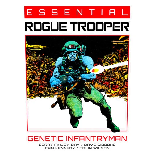 Gerry Finley-Day,Dave Gibbons,Colin Wilson,Cam Kennedy,Brett Ewins Essential Rogue Trooper: Genetic Infantryman (1)