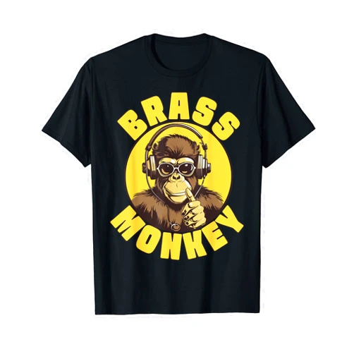 Funny Cool Music Tees Inc Brass Monkey Funny Cool Music T-Shirt