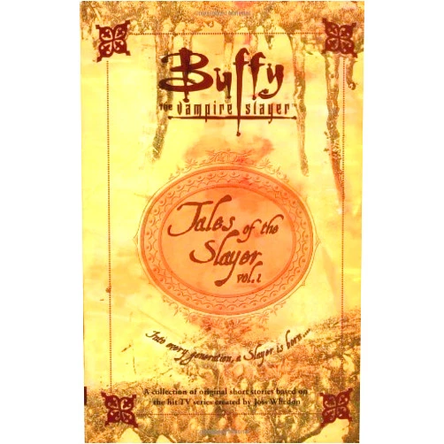 By Nancy Holder (Author) Tales of the Slayer: v.1: Vol 1 (Buffy the Vampire Slayer) by Nancy Holder (5-Nov-2001) Paperback