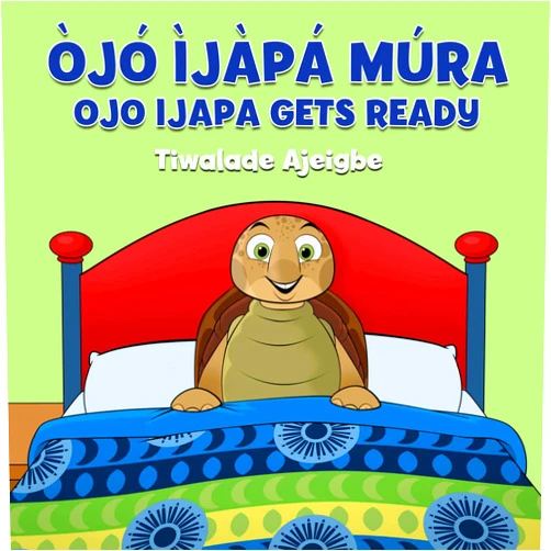By Tiwalade Ajeigbe (Author), Chad Thompson (Illustrator) Format: Kindle Edition Ojo Ijapa Mura: Ojo Ijapa Gets Ready