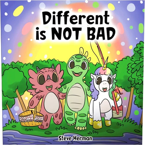 By Steve Herman (Author) Different is NOT Bad: A Dinosaur’s Story About Unity, Diversity and Friendship. (Dinosaur and Friends)