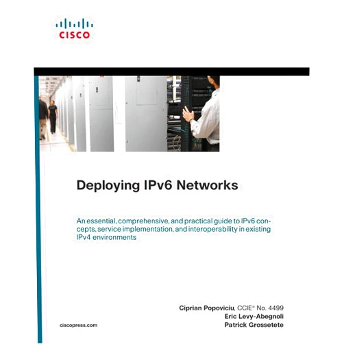 Ciprian Popoviciu,Eric Levy-Abegnoli,Patrick Grossetete Deploying IPv6 Networks