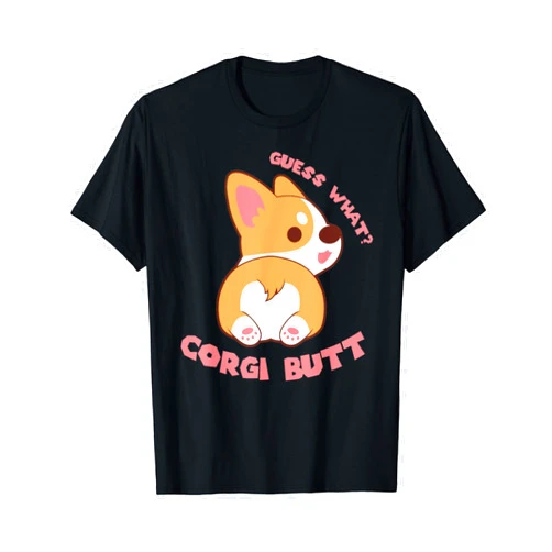 Guess What Corgi Butt Funny Dog Lover T-Shirt