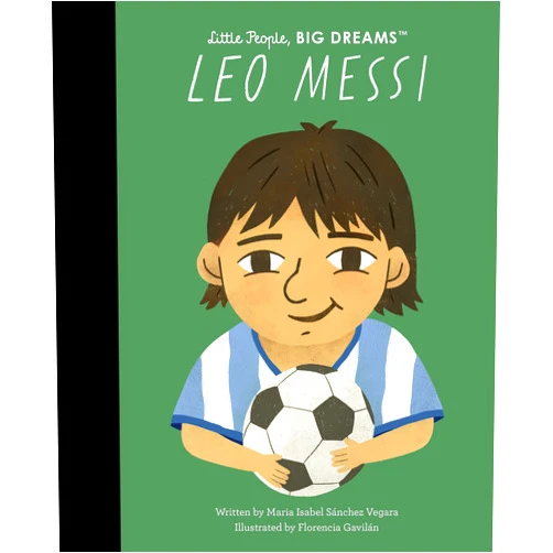 By Maria Isabel Sanchez Vegara (Author), Florencia Gavilán (Illustrator) Leo Messi (Little People, BIG DREAMS, 108)