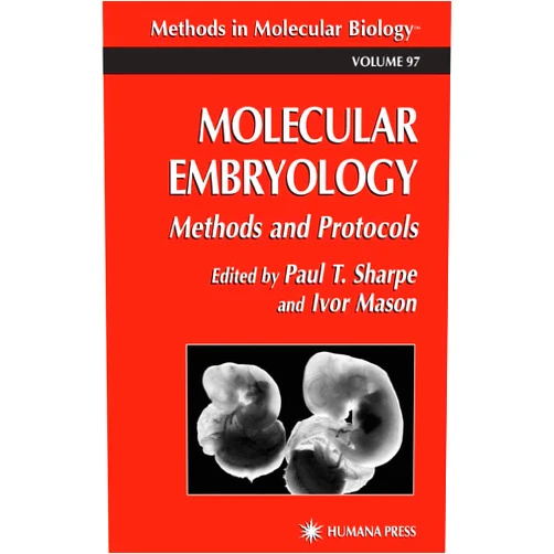 Molecular Embryology (Methods in Molecular Biology)