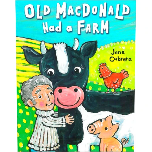 Jane Cabrera Old Macdonald Had a Farm (Jane Cabrera's Story Time)