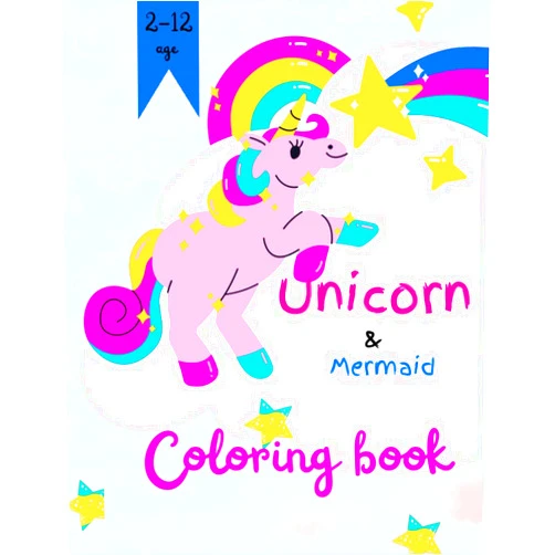 Paris Anna,Louise Le bon Unicorn coloring book jumbo & sparkle & shine book. Fun activity markers and better story . For your toddlers and adults: Unicorn with Mermaid ... to color the wall . Better size 8.11 pages 75