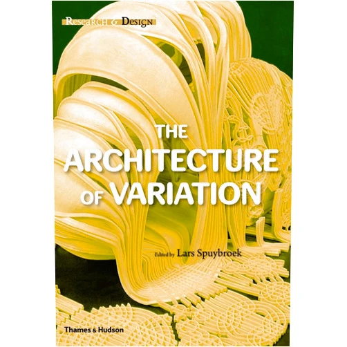 Lars Spuybroek Research & Design: The Architecture of Variation