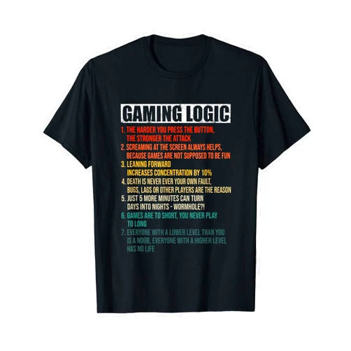 Lustiger Spruch Videospiel Gaming Geschenke Video Gaming logic - funny gamer habits true stories T-Shirt