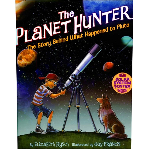 Elizabeth Rusch,Guy Francis Planet Hunter