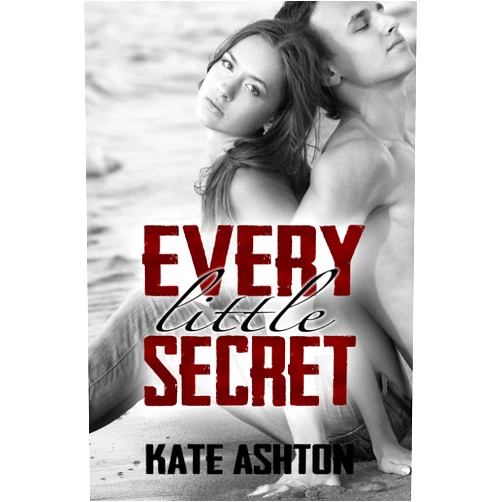 By Kate Ashton (Author) Format: Kindle Edition Every Little Secret (Second Chances, Book 2)