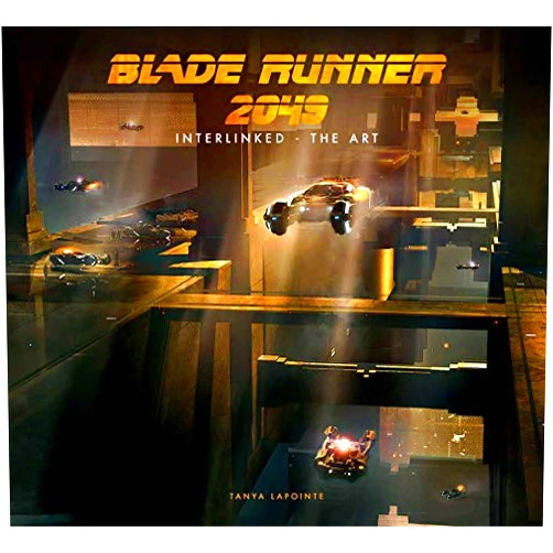 Tanya Lapointe Blade Runner 2049 - Interlinked - The Art