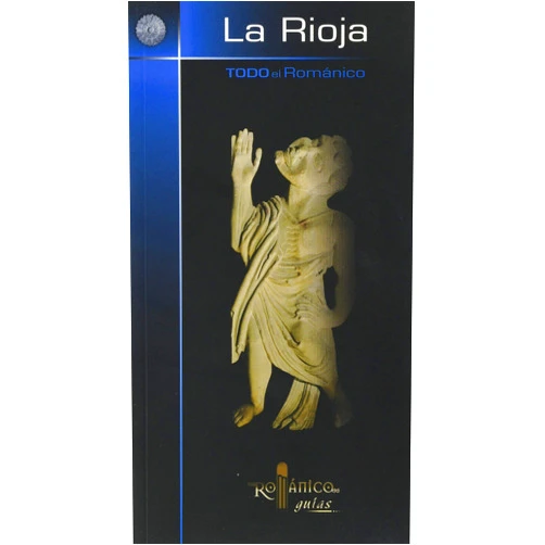 Minerva Sáez Rodríguez Todo el Románico de La Rioja