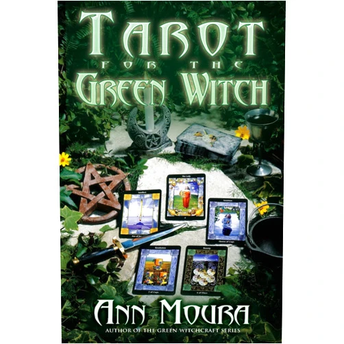 Ann Moura Tarot for the Green Witch (Green Witchcraft Series, 7)