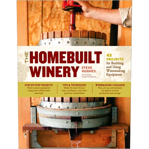 By Steve Hughes (Author) Format: Kindle Edition The Homebuilt Winery: 43 Projects for Building and Using Winemaking Equipment