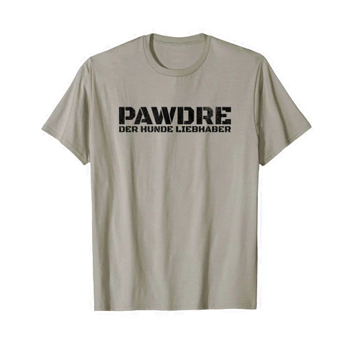 PAWDRE, Der Hunde Liebhaber. German Hunde Vater, Opa, Papa T-Shirt