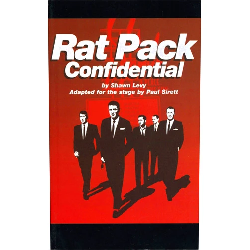 Paul Sirett Adaptor,Shaun Levy Rat Pack Confidential (Oberon Modern Plays)