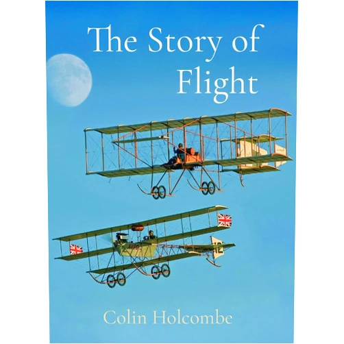 Colin Holcombe The Story of Flight