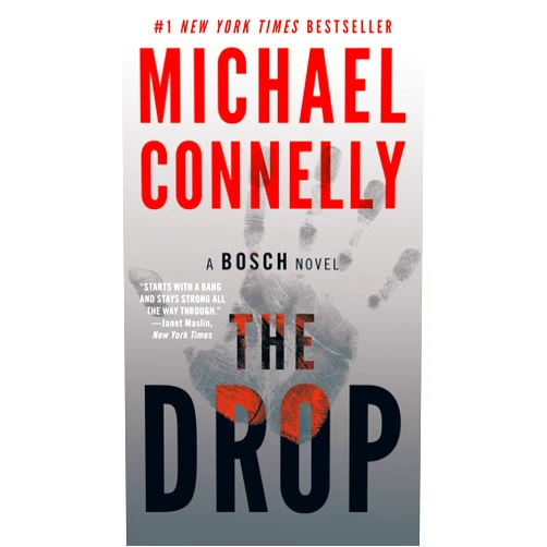 By Michael Connelly (Author) Format: Kindle Edition The Drop (A Harry Bosch Novel Book 15)