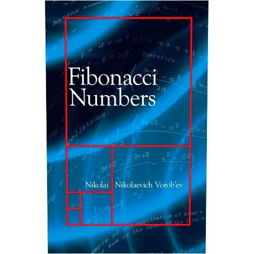 Nikolai Nikolaevich Vorob'ev Fibonacci Numbers (Dover Books on Mathematics)
