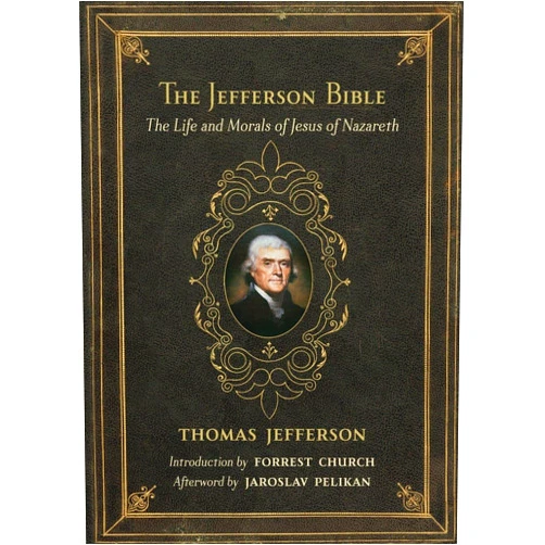 Thomas Jefferson,Forrest Church The Jefferson Bible