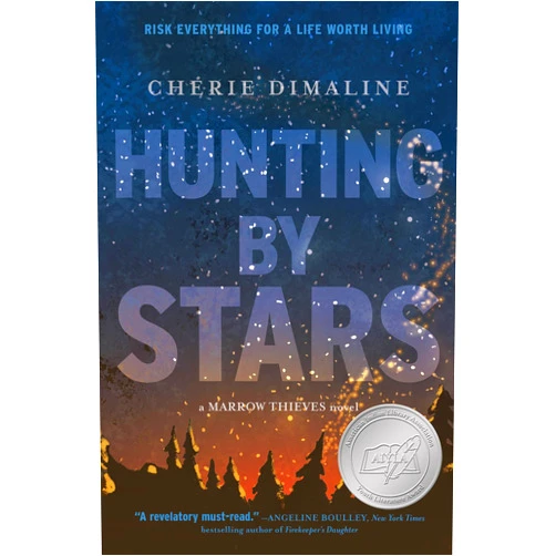 Cherie Dimaline Hunting by Stars (A Marrow Thieves Novel) (The Marrow Thieves)