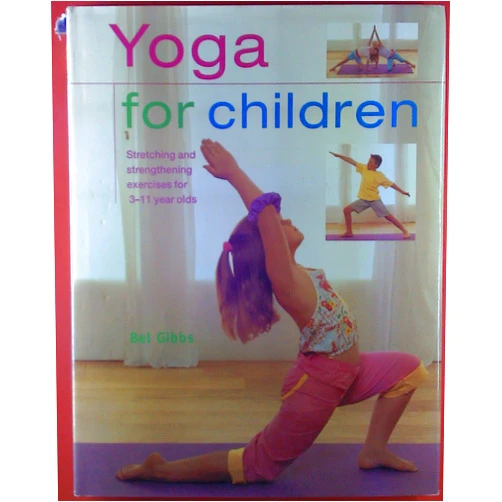By Bel Gibbs (Author) Yoga For Children