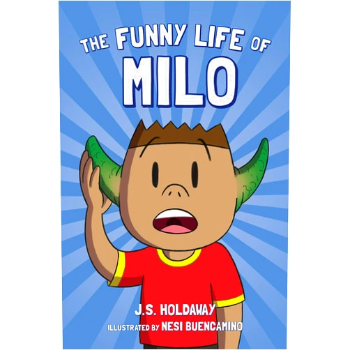 By J.S. Holdaway (Author), Nesi Buencamino (Illustrator) Format: Kindle Edition The Funny Life of Milo