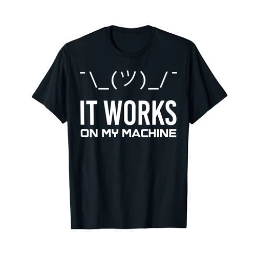 Developer Coding Coder PC Gift Ideas Funny It works on my Machine Computer Science Programmer PC T-Shirt