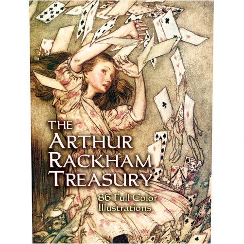 Arthur Rackham,Jeff A. Menges The Arthur Rackham Treasury: 86 Full-Color Illustrations (Dover Fine Art, History of Art)