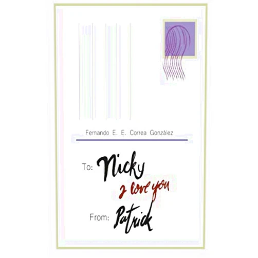 Fernando E. E. Correa González,Enrique Betancourt Domínguez,Jonaida Estrada González To Nicki, I love you. -Patrick