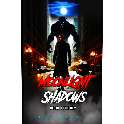Rex Kelley Moonlight Shadows: Book 1- The Key