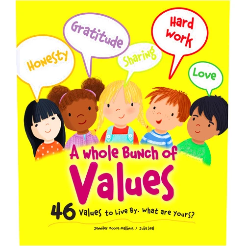 Jennifer Moore-Mallinos,Julia Seal A Whole Bunch of Values