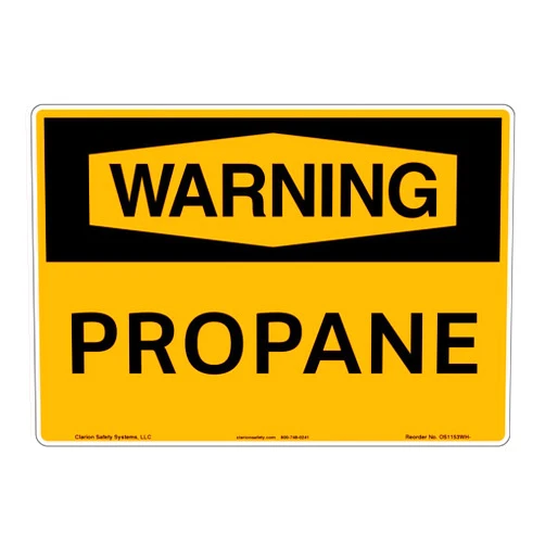 Clarion Safety Systems Warning/Propane Sign (OS1153WH-)|Weather Tuff Aluminum 12