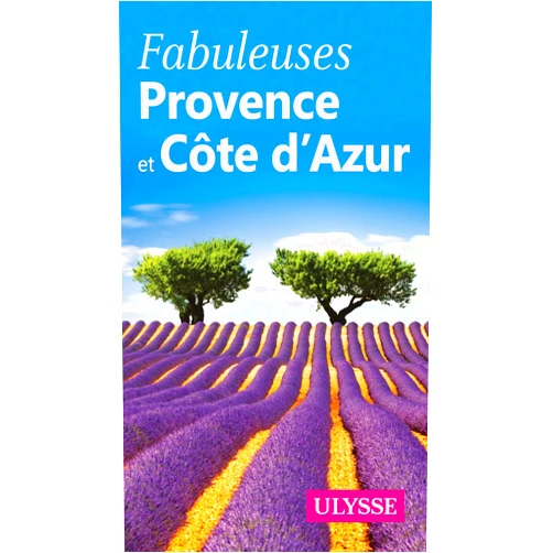 Collectif Fabuleuse Provence et Côte d'Azur
