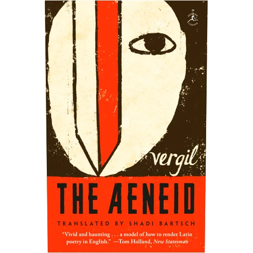 Vergil,Virgil,Shadi Bartsch The Aeneid