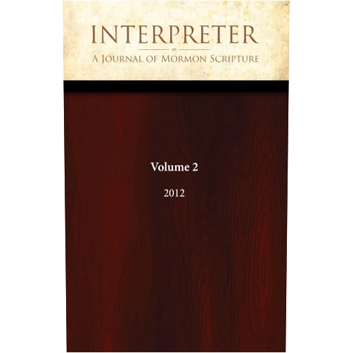 By Daniel C. Peterson (Editor), Alison V.P. Coutts (Editor), Brant A. Gardner (Editor), George L. Mitton (Editor), Gregory L. Smith (Editor), William J. Hamblin (Editor), Bryce M. Haymond (Editor), Jeffrey M. Bradshaw (Editor), Louis C. Midgley (Editor) & 5 more Format: Kindle Edition Interpreter: A Journal of Mormon Scripture, Volume 2 (2012) (Interpreter: A Journal of Latter-day Saint Faith and Scholarship Book 50)