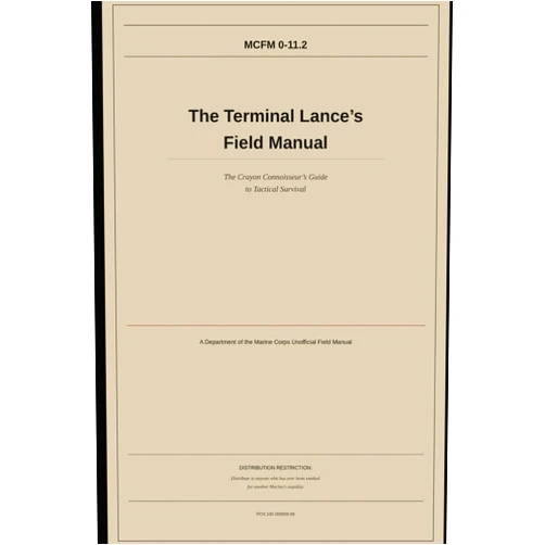 Micheal Edwards MCFM 0-11.2 The Terminal Lance's Field Manual (The buddy effers' Field Manual Library)