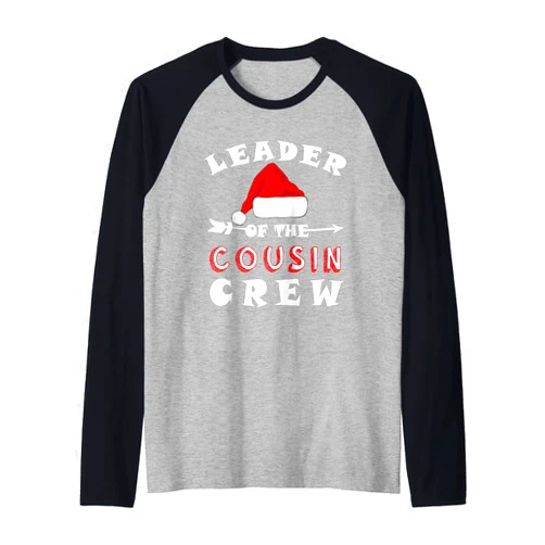 Leader of the cousin crew Funny Gifts Christmas gift Leader of the cousin crew Raglan Baseball Tee