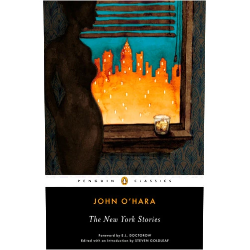 By John O'Hara (Author), Steven Goldleaf (Editor, Introduction), E. L. Doctorow (Foreword) & 0 more Format: Kindle Edition The New York Stories (Penguin Classics)
