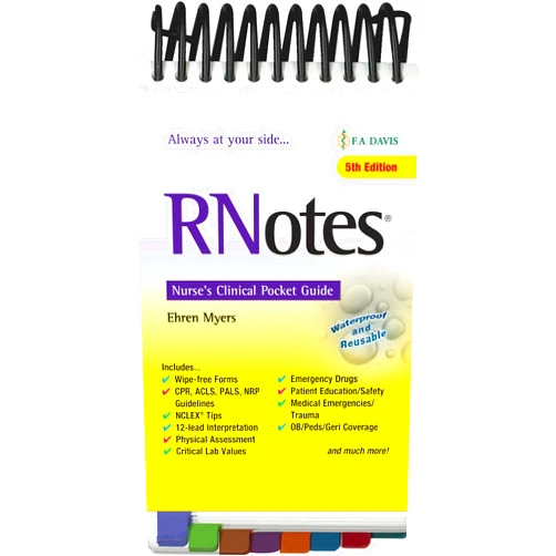 By Ehren Myers RN BSN (Author) RNotes®: Nurse's Clinical Pocket Guide
